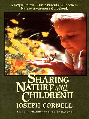 cover image of Sharing Nature with Children, Volume 2